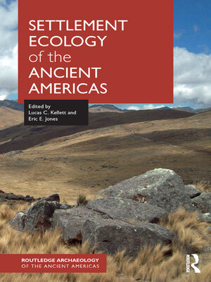 cover image of Settlement Ecology of the Ancient Americas
